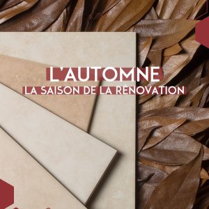 Et si l’automne devenait la saison de votre rénovation ?