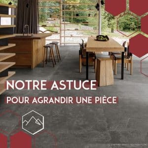 Agrandissez votre espace avec le carrelage !